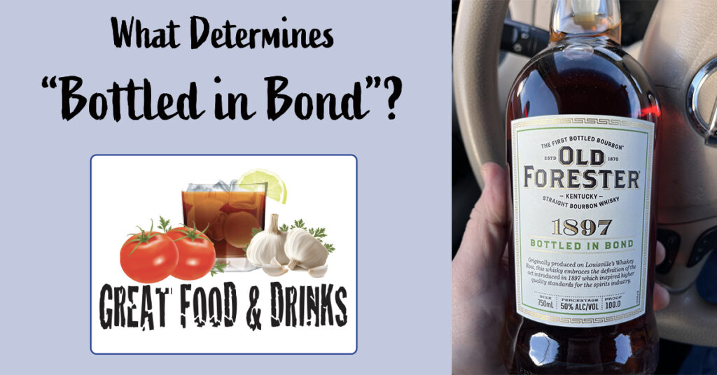 Bottled in Bond, Bourbon
